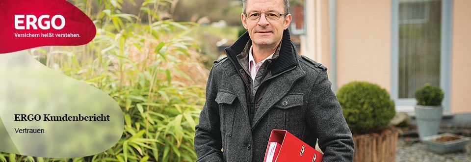 Vertrauen - ERGO Kundenbericht 2015